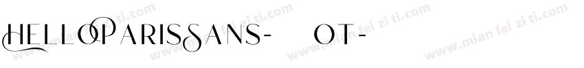 HelloParisSans-常规 ot字体转换